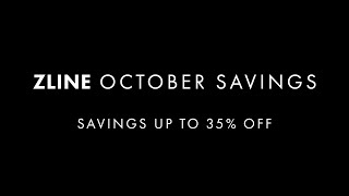 Transform Your Kitchen and Save  October ZLINE Savings [upl. by Napas]