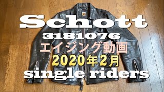 ショット シングルライダース エイジング動画 2020年2月 【 SCHOTT SINGLE RIDERS 】 [upl. by Adkins824]