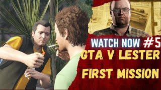 GTA V LESTER FIRST MISSION 5 AmitGameGalaxy143 gta odiagaming GTA V REAL STORY [upl. by Burns]