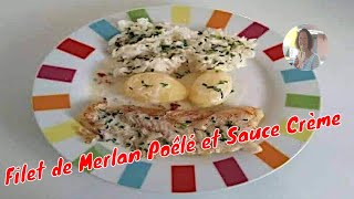 Comment préparer la recette de filets de merlan poêlé sauce crème citronnée [upl. by Yenaiv]