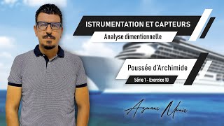 Analyse Dimensionnelle  la poussée dArchimède  S1Ex10 [upl. by Mcarthur]