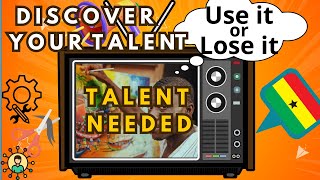 What is Your Talent  Discover and Use it or Lose it [upl. by Benzel]