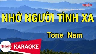 Karaoke Nhớ Người Tình Xa Tone Nam  Nhan KTV [upl. by Archangel573]