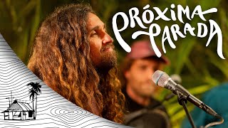 Próxima Parada  24 BrandNew Hours Live Music  Sugarshack Sessions [upl. by Neggem590]