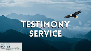 Testimony Service  Sunday AM  July 21 2024 [upl. by Klara189]