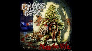 Cannabis Corpse  Conquerors of Chronageddon [upl. by Issiah684]