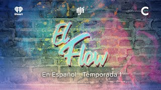 Presentando El Flow en Español  Ajá Podcasts [upl. by Yderf]