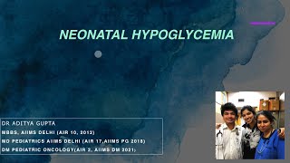 INI CETNEET PG Neonatal Hypoglycemia by Dr Aditya Gupta MBBS MD Pediatric AIIMS Delhi [upl. by Atiseret]