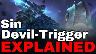 Sin DevilTrigger EXPLAINED DevilMayCry [upl. by Donoghue]