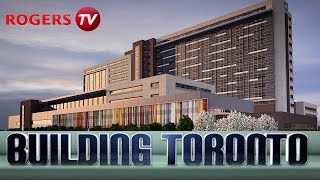 Building Toronto  Humber River Hospital [upl. by Nollahp950]