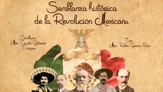 Semblanza Revolución Mexicana [upl. by Max]