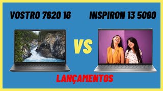 Dell Vostro 7620 16 vs Dell Inspiron 13 5000  Lançamentos 2023 [upl. by Anigroeg]