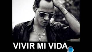 Marc Anthony Vivir Mi Vida  Dj Ommix Remix [upl. by Aoniak978]