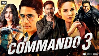 Commando 3 Full Movie  Vidyut Jammwal  Adah Sharma  Angira Dhar  Gulshan  Review amp Facts [upl. by Fillbert]