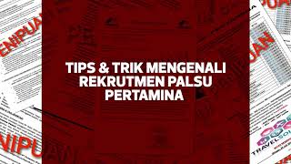 Ini Cara Kenali Rekrutmen Palsu Pertamina [upl. by Htieh]