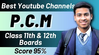 Best YouTube channels for PCM Class 11th amp 12th Boards  Online Resources to study By Ayush Agarwal [upl. by Schultz]