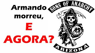 Sons of Anarchy o destino de SAMTAZ após a morte de Armando [upl. by Ferrick]