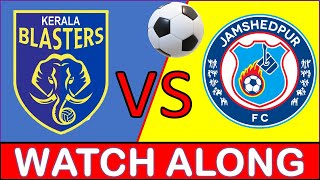 Kerala Blasters vs Jamshedpur FC live  ISL Live isllive keralablasters jamshedpurfc [upl. by Dorie517]