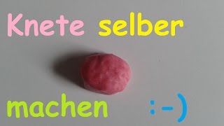 Knete in wenigen Minuten selber machen  Kinderknete basteln – DIY Tutorial  Anleitung deutsch [upl. by Buine734]