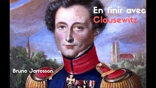 En finir avec Clausewitz [upl. by Nibas921]