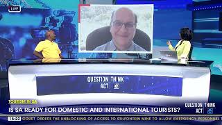 Tourism In SA  Is SA ready for domestic and international tourists [upl. by Orren]