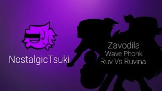 Zavodila Ruv Vs Ruvina Wave Phonk Edition  NostalgicTsuki [upl. by Stevena734]