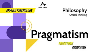 What is Pragmatism Presentation on Pragmatism  amaL Tricks [upl. by Aisset]