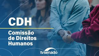 Ao vivo CDH debate crise climática e conexão entre direitos humanos e meio ambiente – 131123 [upl. by Ellenar813]