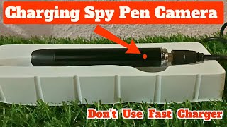 How to charge spy pen camera  Spy pen camera ko charge kaise kare  Charging spy pen camera [upl. by Eiramanel397]