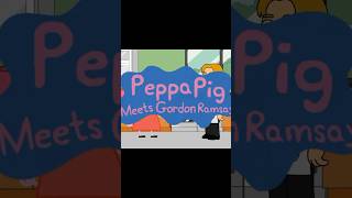 Peppa Pig meets Gordon Ramsay peppapig fyp goanimate caillougetsgrounded [upl. by Learsiy]