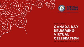 Canada Day Drumming Virtual Celebration 2021  Full Program [upl. by Refinne]