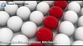 Analysis Services  09 Dimension Discretization [upl. by Hsac]