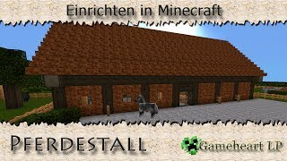 MINECRAFT  Pferdestall  Einrichten in Minecraft [upl. by Elahcar]