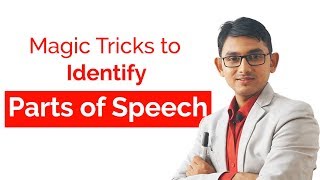 Magic tricks যাদুকরী কৌশল to identify Parts of Speech  Basic English Grammar [upl. by Bornie]