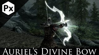 Skyrim Mod Spotlight Auriels Divine Bow [upl. by Andrews]