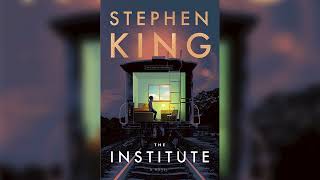 Horrornovel  The Institute by Stephen King Audiobook Horror Thriller Science fiction Suspense [upl. by Ruthann975]