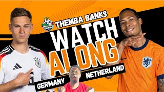 THEMBA BANKS PREDICTS Germany vs Netherlands UEFA NATIONS LEAGUE UPSET [upl. by Schinica566]