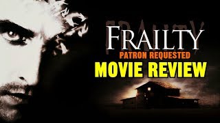 FRAILTY 2001 Bill Paxton  patron requested movie review [upl. by Eseerehc]