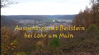 Aussichtspunkt Beilstein bei Lohr am Main [upl. by Eirotal152]