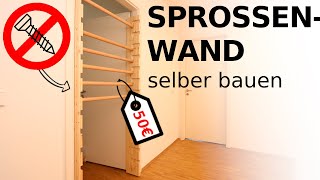 SPROSSENWAND selber bauen  OHNE BOHREN  DIY  Rob Renoviert [upl. by Bradlee247]