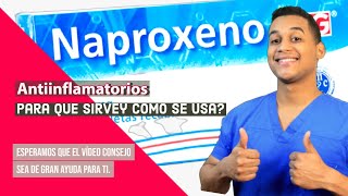 NAPROXENO para que sirve  Dosis y Como se usa 💊 para la Osteoartritis [upl. by Matusow]