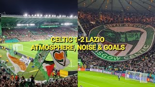 Celtic 1  2 Lazio  Atmosphere Highlights Goals  Champions League [upl. by Namhar]