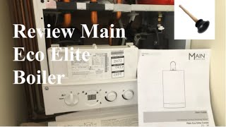 A Review Main Eco Elite 2530 Condensating Combi boiler ERP review ￼ [upl. by Mahon]