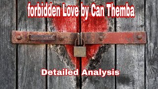 Forbidden love detailed analysis Summary title themes setting characterisation [upl. by Anilok]