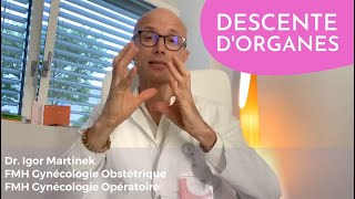 Descente dorganes I Causes explications solutions [upl. by Nyrek]