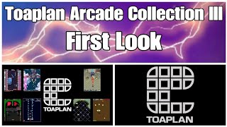 Toaplan Arcade III  First Look [upl. by Glori]