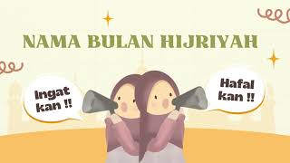 12 BULAN HIJRIYAH Ayo Ingat dan Hafalkan [upl. by Dolly626]