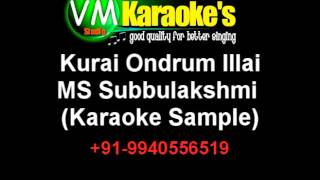 Kurai Ondrum Illai Karaoke MS Subbulakshmi VM [upl. by Swayne]