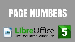 LibreOffice 5 Writer How to insert page numbers [upl. by Katherin519]