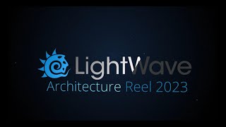 Lightwave 3D Architecture Reel 2023 [upl. by Hawley]